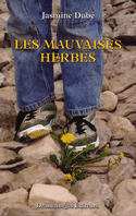 Mauvaises herbes (Les)